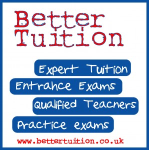 Better Tuition's team of expert teachers can prepare your child for entrance exams.